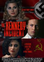 Watch The Kennedy Incident Xmovies8