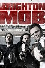 Watch The Brighton Mob Xmovies8