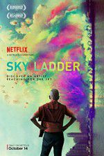 Watch Sky Ladder: The Art of Cai Guo-Qiang Xmovies8