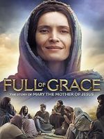 Watch Full of Grace Xmovies8