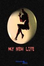 Watch My New Life Xmovies8