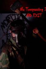 Watch No Trespassing 2 No Exit Xmovies8