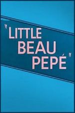 Watch Little Beau Pep (Short 1952) Xmovies8
