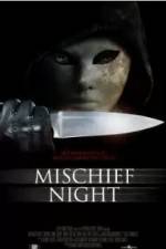Watch Mischief Night Xmovies8