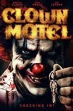 Watch Clown Motel: Spirits Arise Xmovies8