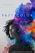 Watch Fast Color Xmovies8