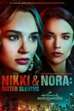 Watch Nikki & Nora: Sister Sleuths Xmovies8