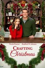 Watch A Crafty Christmas Romance Xmovies8