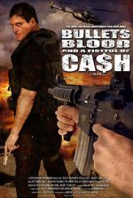 Watch Bullets, Blood & a Fistful of Ca$h Xmovies8