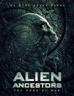 Watch Alien Ancestors: The Gods of Man Xmovies8