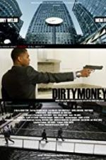 Watch Dirtymoney Xmovies8