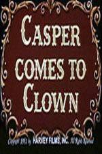 Watch Casper Comes to Clown Xmovies8