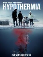 Watch Hypothermia Xmovies8