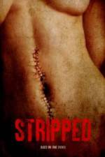 Watch Stripped Xmovies8