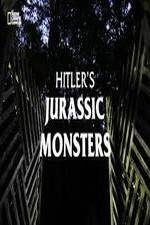 Watch Hitler's Jurassic Monsters Xmovies8