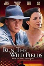 Watch Run the Wild Fields Xmovies8