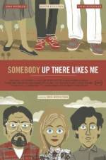 Watch Somebody Up There Likes Me Xmovies8