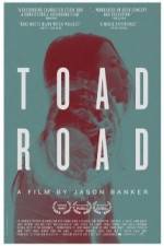 Watch Toad Road Xmovies8