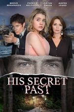 Watch His Secret Past Xmovies8