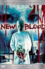 Watch New Blood Xmovies8