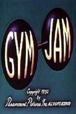 Watch Gym Jam Xmovies8