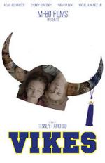 Watch Vikes Xmovies8