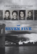 Watch The Seven Five Xmovies8