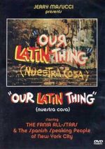 Watch Our Latin Thing Xmovies8