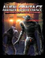 Watch Alien Contact: The Pascagoula UFO Encounter Xmovies8