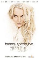 Watch Britney Spears Live: The Femme Fatale Tour Xmovies8