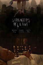 Watch Strangers Relative Xmovies8