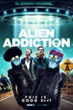 Watch Alien Addiction Xmovies8