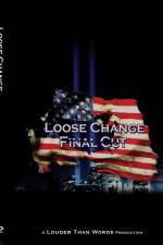 Watch Loose Change Final Cut Xmovies8