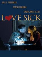Watch Love Sick: Secrets of a Sex Addict Xmovies8