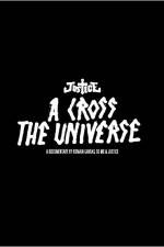 Watch A Cross the Universe Xmovies8