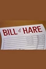 Watch Bill of Hare Xmovies8