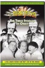 Watch The Three Stooges in Orbit Xmovies8