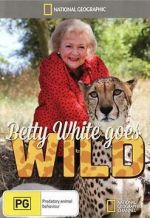 Watch Betty White Goes Wild Xmovies8