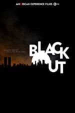 Watch American Experience: The Blackout Xmovies8