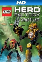 Watch Lego Hero Factory: Savage Planet Xmovies8