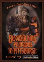 Watch Bloodsucking Pharaohs in Pittsburgh Xmovies8