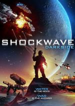 Watch Shockwave: Darkside Xmovies8