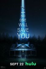 Watch No One Will Save You Xmovies8