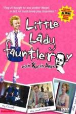 Watch Little Lady Fauntleroy Xmovies8