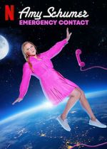 Watch Amy Schumer: Emergency Contact Xmovies8