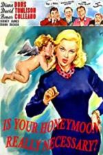 Watch Is Your Honeymoon Really Necessary Xmovies8