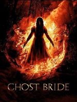 Watch Ghost Bride Xmovies8