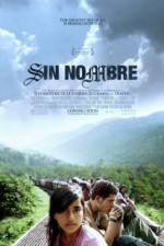 Watch Sin Nombre Xmovies8