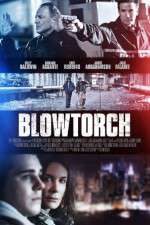 Watch Blowtorch Xmovies8