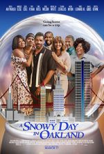 Watch A Snowy Day in Oakland Xmovies8